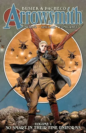 Arrowsmith HC Book 01 So Smart In Their Fine Uniforms